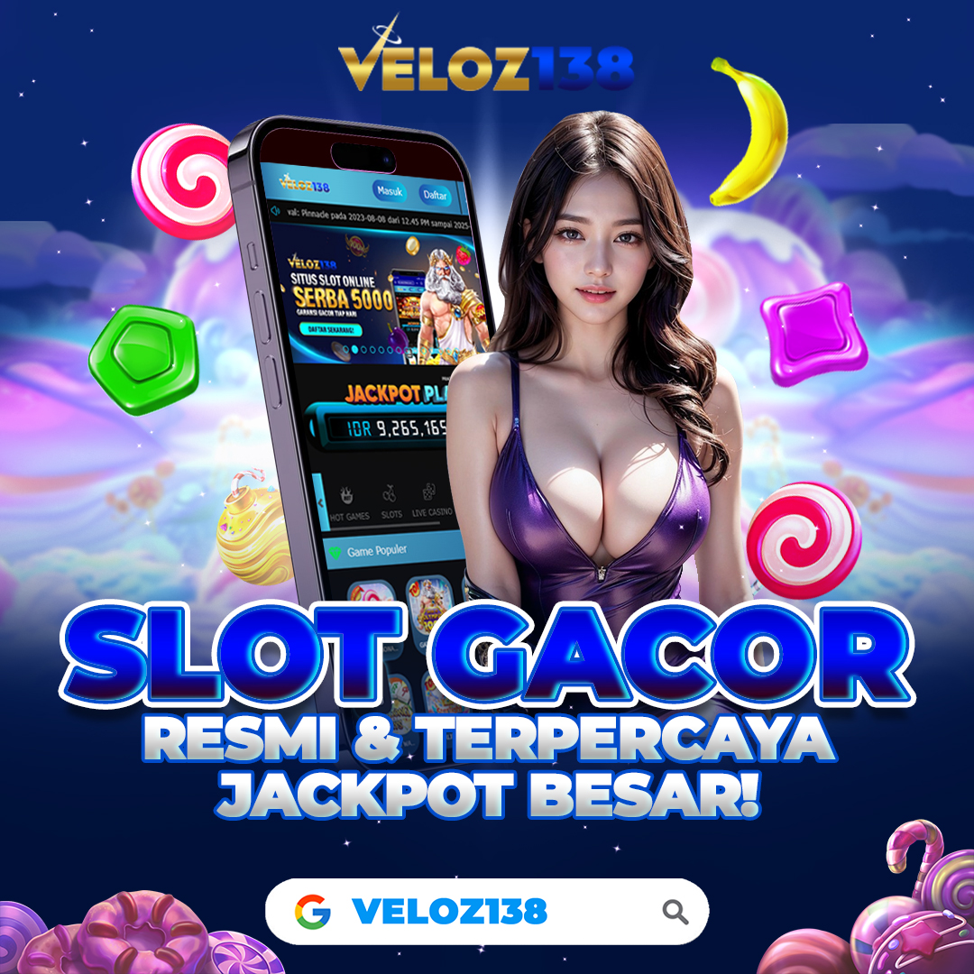 VELOZ138 : Tips Menang Bermain di Veloz138